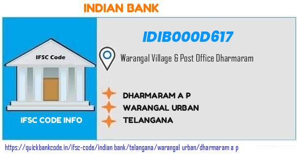 Indian Bank Dharmaram A P IDIB000D617 IFSC Code