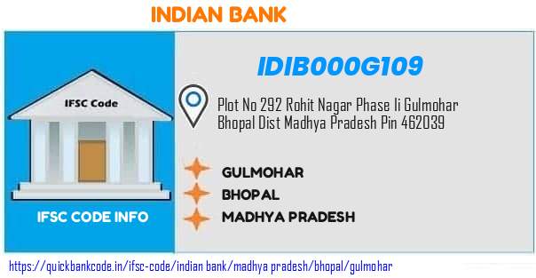 Indian Bank Gulmohar IDIB000G109 IFSC Code