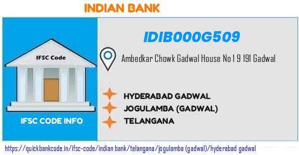 Indian Bank Hyderabad Gadwal IDIB000G509 IFSC Code