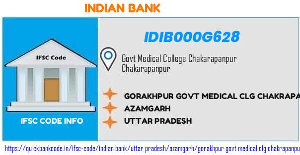 Indian Bank Gorakhpur Govt Medical Clg Chakrapanpur IDIB000G628 IFSC Code