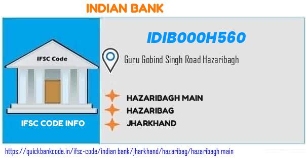 Indian Bank Hazaribagh Main IDIB000H560 IFSC Code