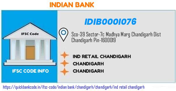 Indian Bank Ind Retail Chandigarh IDIB000I076 IFSC Code
