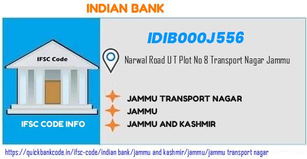 Indian Bank Jammu Transport Nagar IDIB000J556 IFSC Code