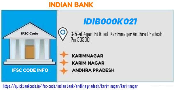 Indian Bank Karimnagar IDIB000K021 IFSC Code