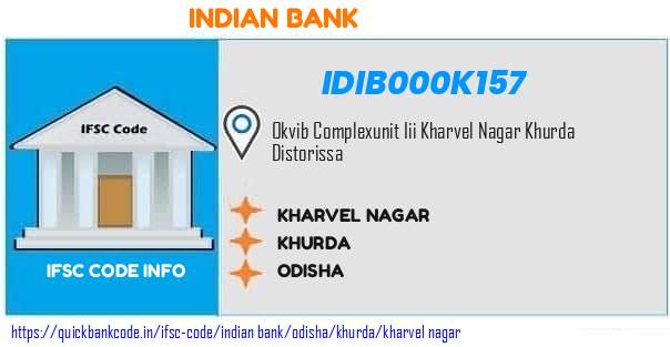 Indian Bank Kharvel Nagar IDIB000K157 IFSC Code