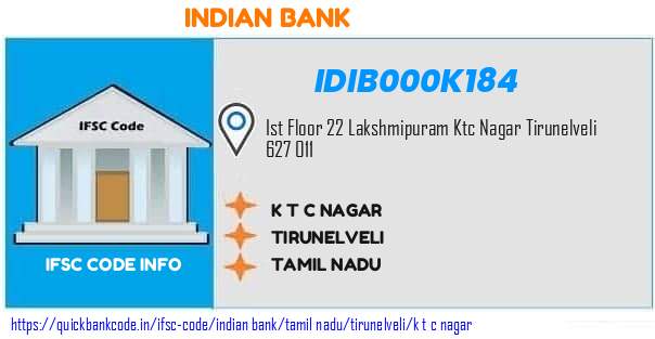 Indian Bank K T C Nagar IDIB000K184 IFSC Code