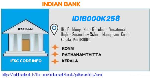 Indian Bank Konni IDIB000K258 IFSC Code