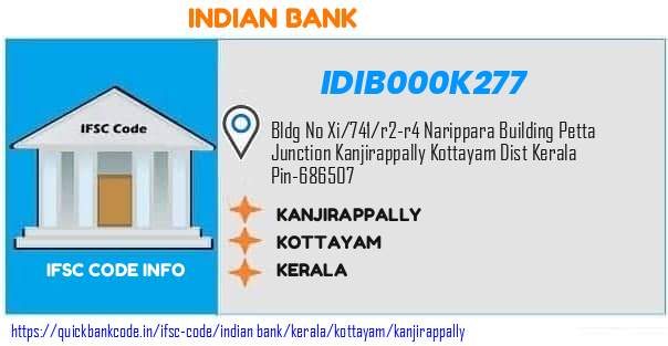 Indian Bank Kanjirappally IDIB000K277 IFSC Code