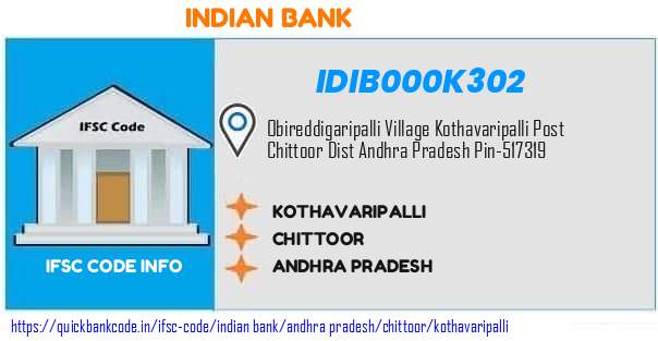 Indian Bank Kothavaripalli IDIB000K302 IFSC Code