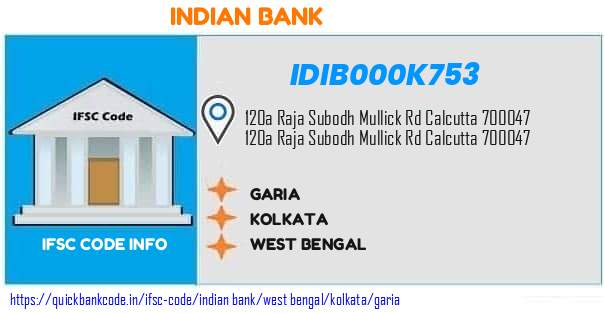 Indian Bank Garia IDIB000K753 IFSC Code