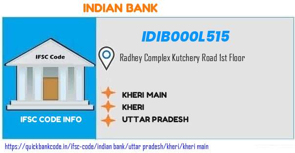 Indian Bank Kheri Main IDIB000L515 IFSC Code