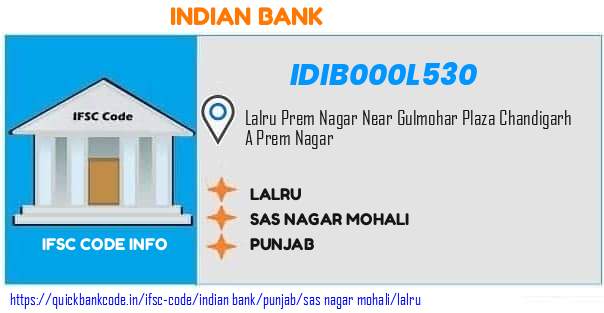 Indian Bank Lalru IDIB000L530 IFSC Code