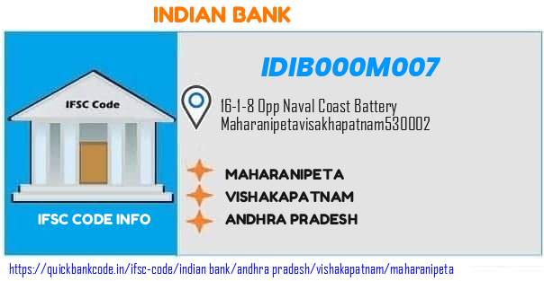 Indian Bank Maharanipeta IDIB000M007 IFSC Code