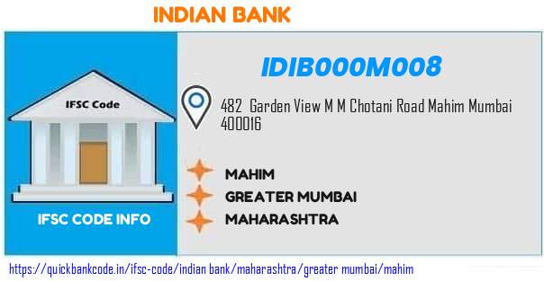 Indian Bank Mahim IDIB000M008 IFSC Code