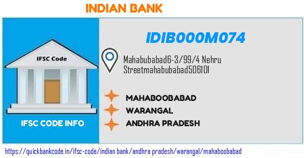 Indian Bank Mahaboobabad IDIB000M074 IFSC Code