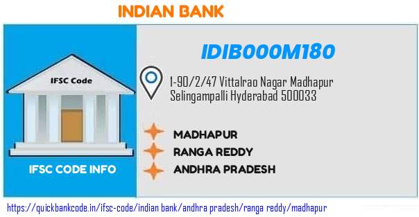 Indian Bank Madhapur IDIB000M180 IFSC Code