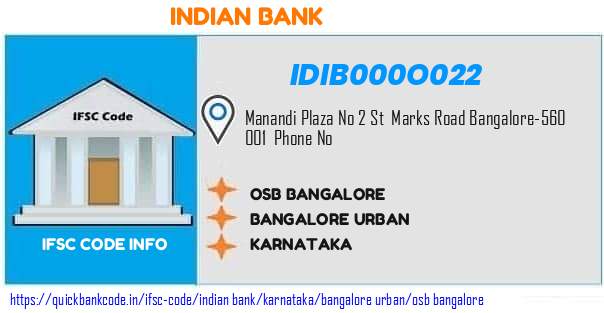 Indian Bank Osb Bangalore IDIB000O022 IFSC Code