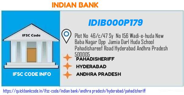 Indian Bank Pahadisheriff IDIB000P179 IFSC Code