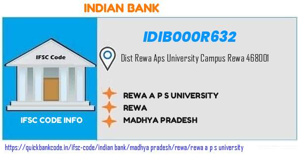 Indian Bank Rewa A P S University IDIB000R632 IFSC Code