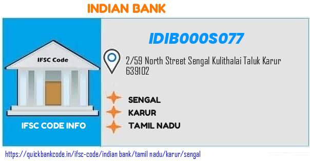 Indian Bank Sengal IDIB000S077 IFSC Code