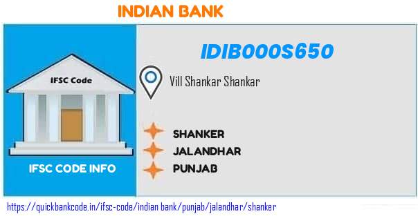 Indian Bank Shanker IDIB000S650 IFSC Code