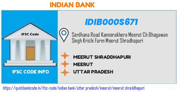 Indian Bank Meerut Shraddhapuri IDIB000S671 IFSC Code