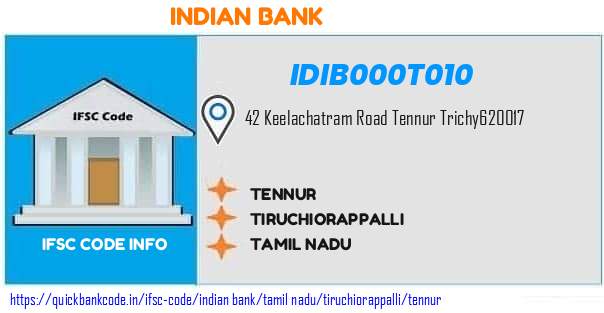 Indian Bank Tennur IDIB000T010 IFSC Code