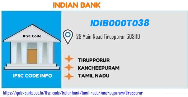 Indian Bank Tirupporur IDIB000T038 IFSC Code