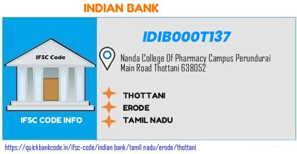 Indian Bank Thottani IDIB000T137 IFSC Code