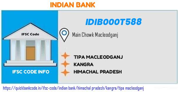Indian Bank Tipa Macleodganj IDIB000T588 IFSC Code