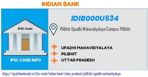 Indian Bank Upadhi Mahavidyalaya IDIB000U534 IFSC Code
