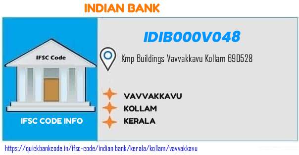 Indian Bank Vavvakkavu IDIB000V048 IFSC Code