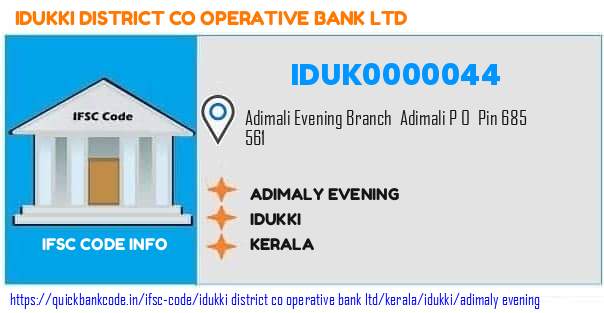 Idukki District Co Operative Bank Adimaly Evening IDUK0000044 IFSC Code