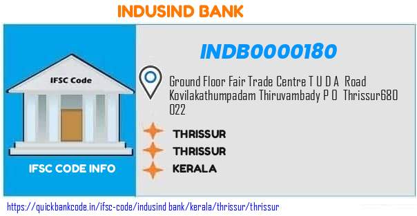 Indusind Bank Thrissur INDB0000180 IFSC Code