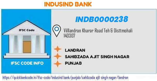 Indusind Bank Landran INDB0000238 IFSC Code