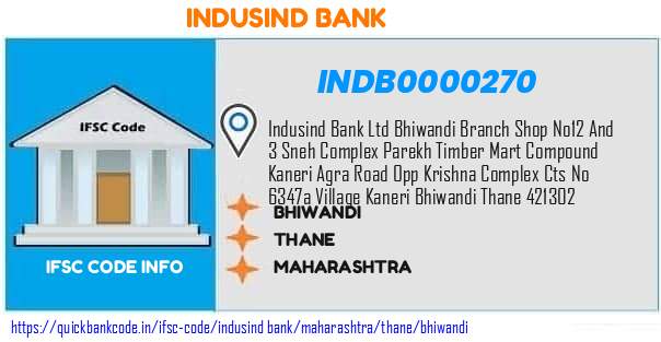 Indusind Bank Bhiwandi INDB0000270 IFSC Code