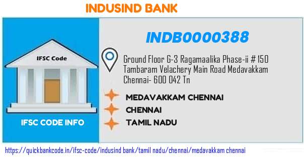 Indusind Bank Medavakkam Chennai INDB0000388 IFSC Code