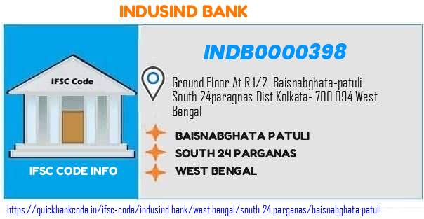 Indusind Bank Baisnabghata Patuli INDB0000398 IFSC Code