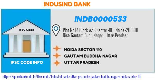 Indusind Bank Noida Sector 110 INDB0000533 IFSC Code