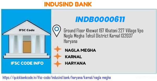 Indusind Bank Nagla Megha INDB0000611 IFSC Code