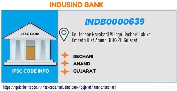 Indusind Bank Bechari INDB0000639 IFSC Code