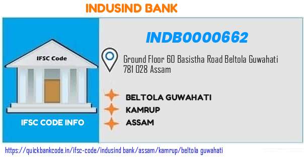 Indusind Bank Beltola Guwahati INDB0000662 IFSC Code