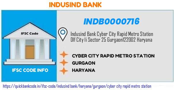 Indusind Bank Cyber City Rapid Metro Station INDB0000716 IFSC Code