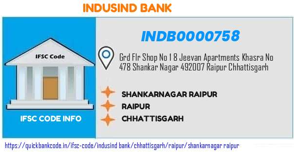 Indusind Bank Shankarnagar Raipur INDB0000758 IFSC Code