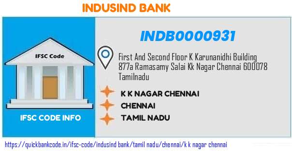 Indusind Bank K K Nagar Chennai INDB0000931 IFSC Code