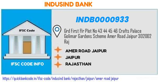 INDB0000933 Indusind Bank. AMER ROAD JAIPUR
