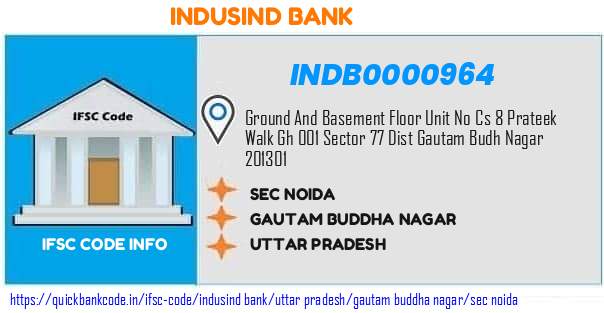 Indusind Bank Sec Noida INDB0000964 IFSC Code
