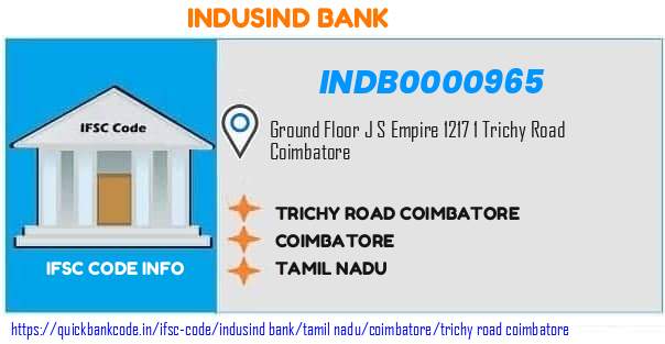 Indusind Bank Trichy Road Coimbatore INDB0000965 IFSC Code