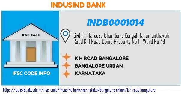 Indusind Bank K H Road Bangalore INDB0001014 IFSC Code