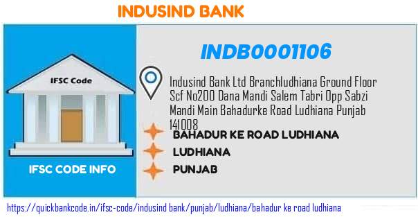 Indusind Bank Bahadur Ke Road Ludhiana INDB0001106 IFSC Code